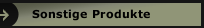 Sonstige Produkte
