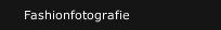 Fashionfotografie